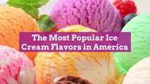 The Most Popular Ice Cream Flavors in America