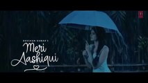 Meri Aashiqui Song | Rochak Kohli Feat. Jubin Nautiyal | Ihana D | Shree Anwar Sagar | Kayam Baba