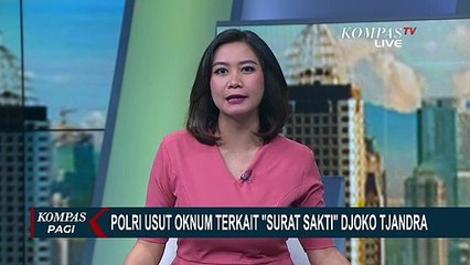 Polri Usut Kasus Surat Sakit Djoko Tjandra