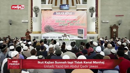 Ustadz Yazid bin Abdul Qadir Jawas: Ikut Kajian Sunnah Tapi tidak Kenal Manhaj