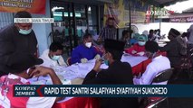 Pesantren Tangguh Covid-19, Ratusan Santri Salafiyah Syafi'iyah Sukorejo Rapid Test