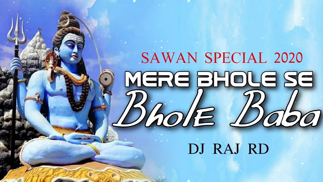MERE BHOLE SE BHOLE BABA MAHAVIR SOUND __ SHAHNAAZ AKHTAR (DJ RAJ RD) __ BOL BUM SPECIAL 2020