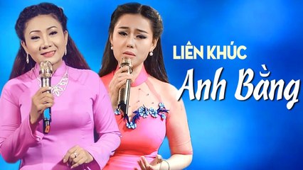 LK Nếu Hai Đứa Mình, Sầu Lẻ Bóng, Căn Nhà Ngoại Ô - Liên khúc Anh Bằng