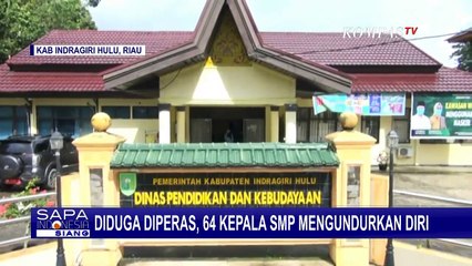 64 Kepala Sekolah SMP Mengundurkan Diri, Karena Ada Pemerasan?