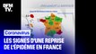 Coronavirus: les signes d’une reprise de l’épidémie en France