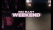 Isac Elliot - Weekend