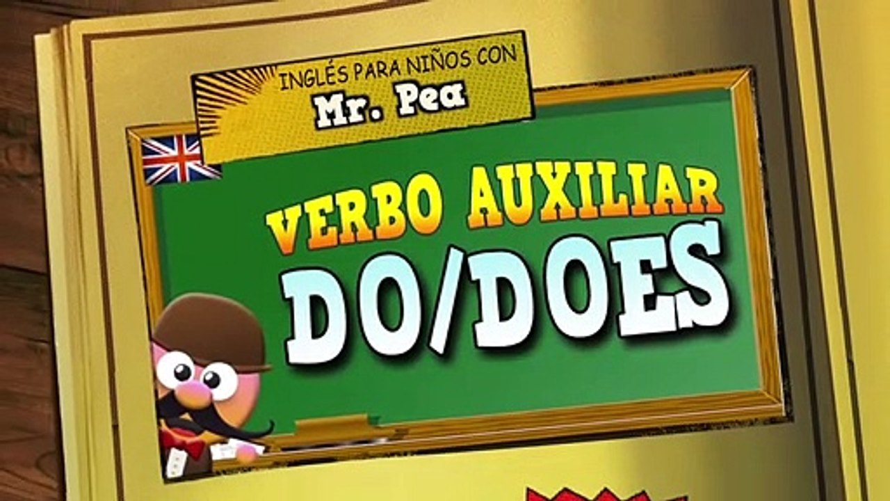 El verbo DO/DOES en Inglés - Inglés para niños con Mr.Pea