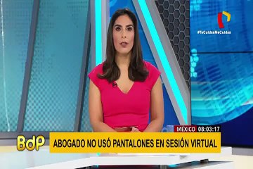 México: abogado fue descubierto sin pantalones durante una audiencia virtual