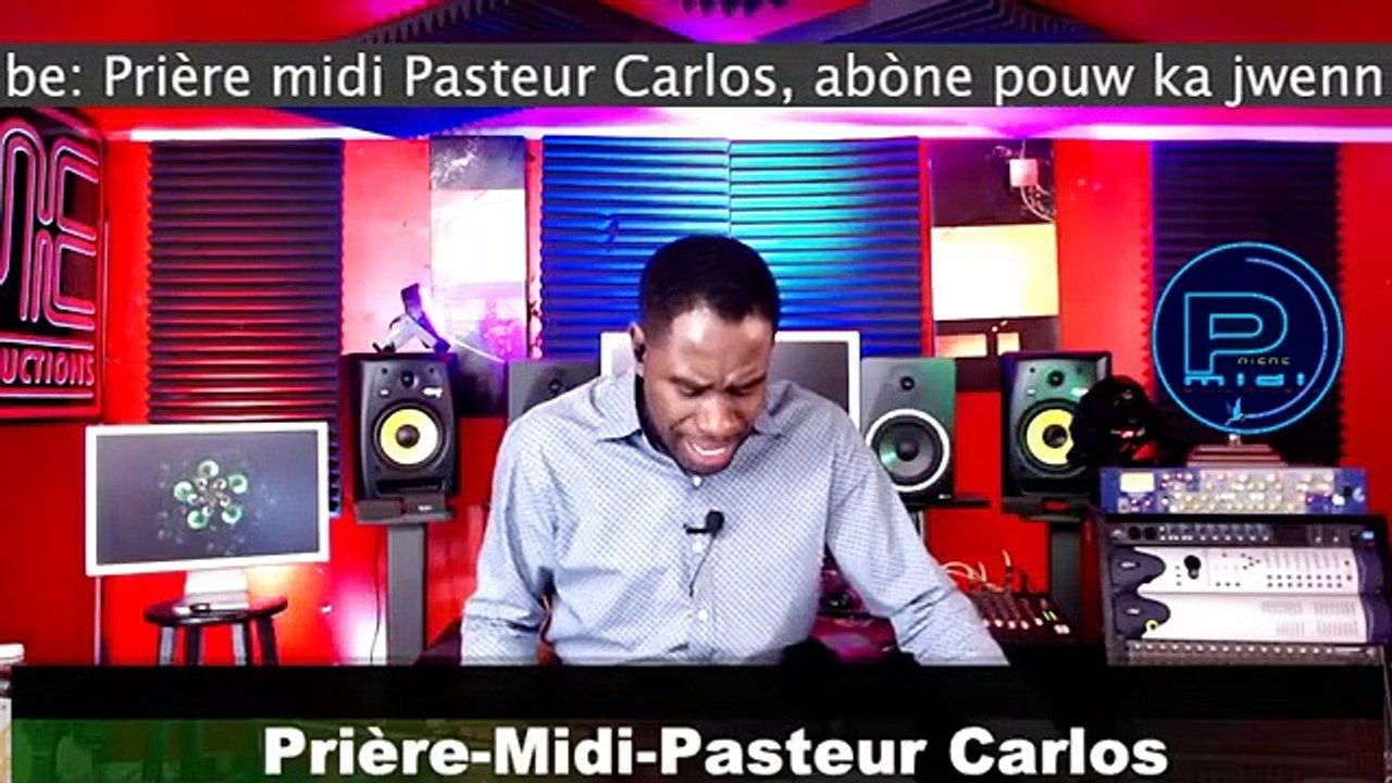 Prière Midi Pasteur Carlos Live Stream