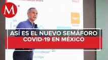 López-Gatell presenta el semáforo epidemiológico; 18 estados están en rojo y 14 en naranja