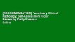 [RECOMMENDATION]  Veterinary Clinical Pathology: Self-Assessment Color Review
