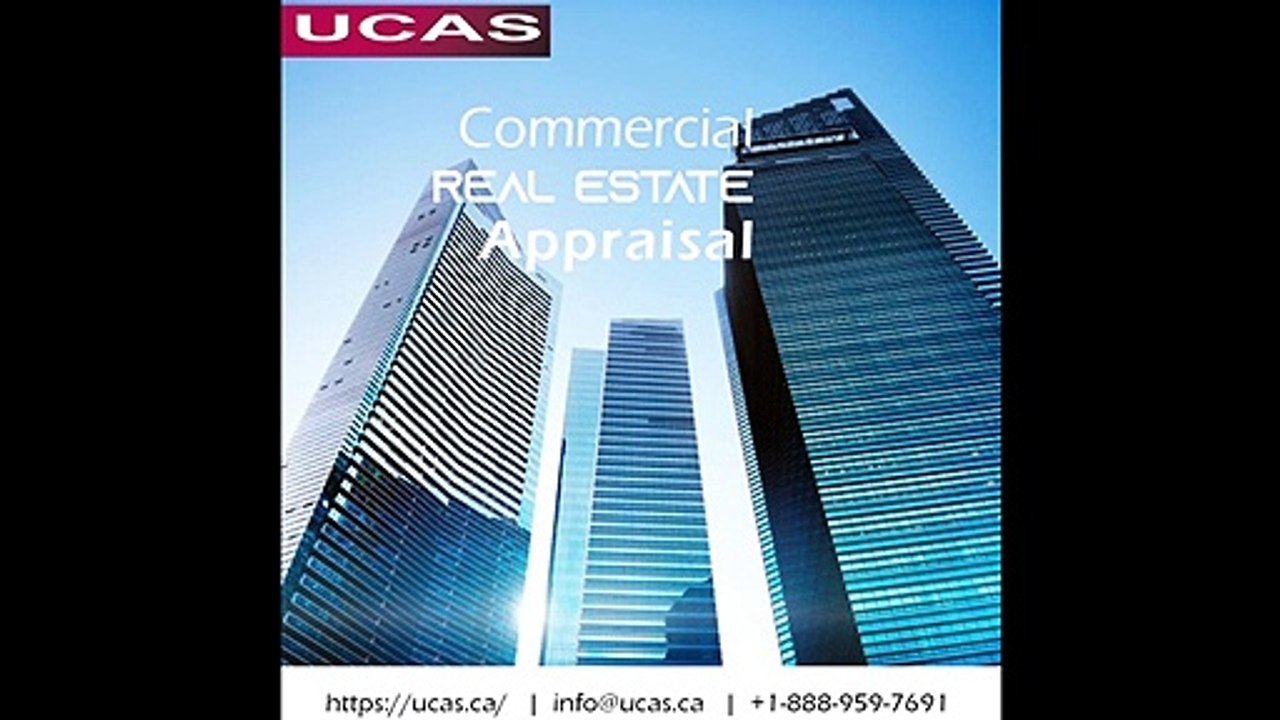 UCAS Appraisal-One of the Best & Affordable Real Estate Appraisal Services Toronto, Ottawa, Montreal