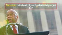 États-Unis : John Lewis, figure des droits civiques, est mort