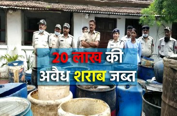 आबकारी विभाग की बड़ी कार्यवाई