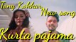 Kurta pajama//// Tony Kakkar /// Shehnaaz Gill /// Latest Panjabi Song 2020///