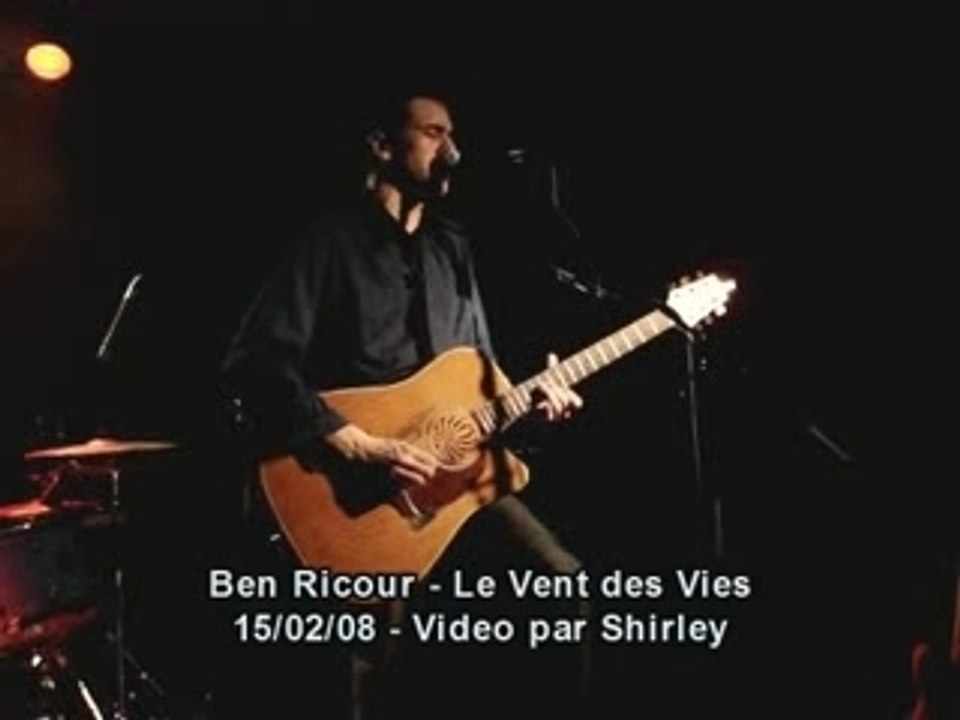 Ben ricour le vent des vies live