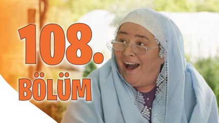 Kalk Gidelim 108. Bölüm