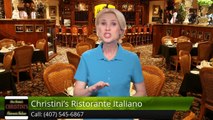 Christini's Ristorante Italiano OrlandoAmazing5 Star Review by Neil S.