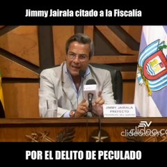 Jimmy Jairala citado a la Fiscalía por el delito de peculado