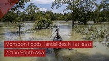 Monsoon floods, landslides kill at least 221 in South Asia , and other top stories from July 19, 2020.