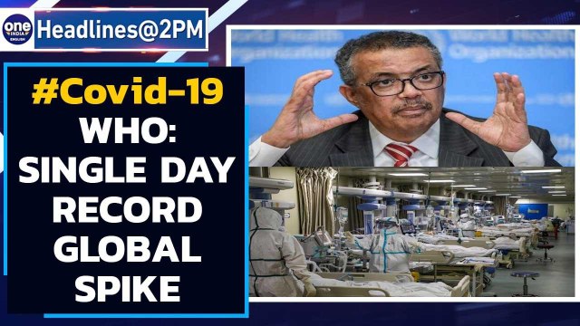 Coronavirus: WHO reports single-day record global spike in Covid-19 cases | Oneindia News