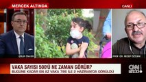 Bilim Kurulu üyesinden canlı yayında son dakika açıklamaları: 