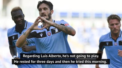 Luis Alberto ruled out of Juventus clash - Inzaghi