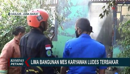 Geger 5 Bangunan Mes Karyawan Ludes Terbakar di Cianjur