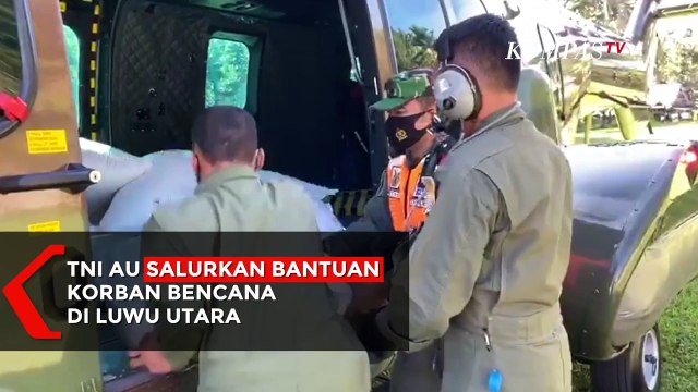 TNI AU Salurkan Bantuan Logistik untuk Korban Bencana di Luwu Utara