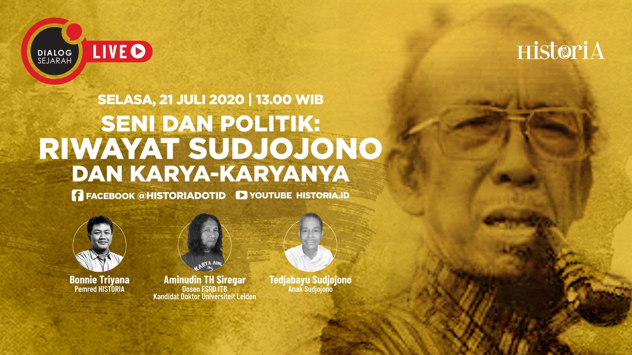 Seni dan Politik : Riwayat Sudjojono dan Karya-Karyanya - Dialog Sejarah | HISTORIA.ID
