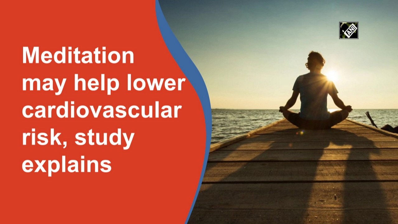 Meditation may help lower cardiovascular risk, study explains