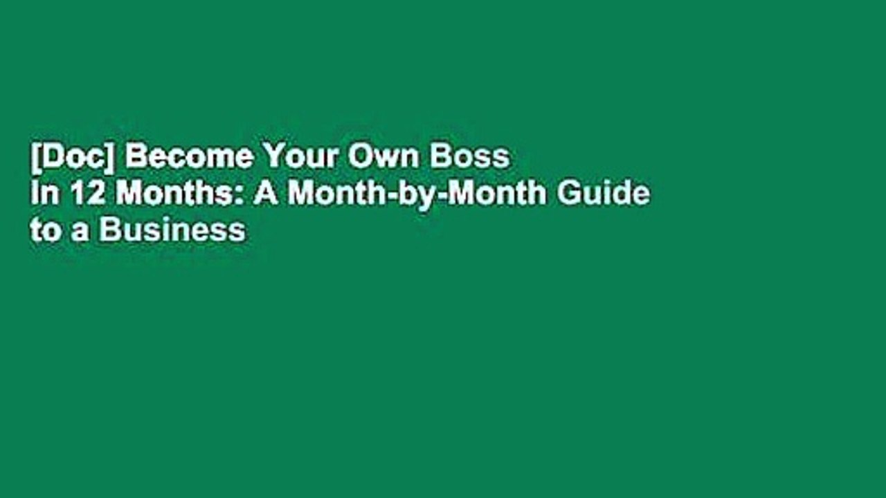 [Doc] Become Your Own Boss in 12 Months: A Month-by-Month Guide to a Business