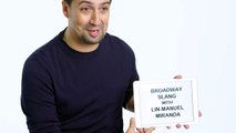 Lin-Manuel Miranda Teaches You Broadway Slang  Vanity Fair