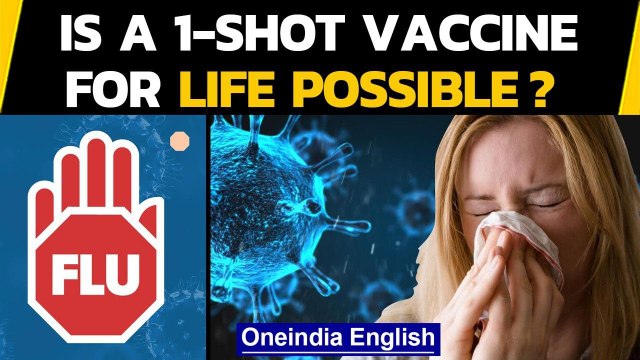 Vaccinated for life: Is a 1-shot flu vaccine possible? | Oneindia News