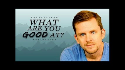 What Are You Good At_ - Study Motivation