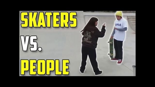Skaters vs Good People 2018 (Scooters, Skater, Bikers, Cars, Moms, Dads, Kids, Old People, Lady)