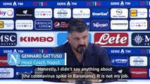 Gattuso 'worried' about coronavirus spike in Barcelona
