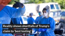 Reality shows shortfalls of Trump's claim to 'best testing', and other top stories from July 20, 2020.