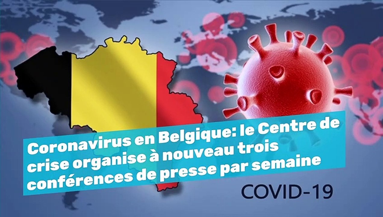 Coronavirus en Belgique: le Centre de crise organise à nouveau trois conférences de presse