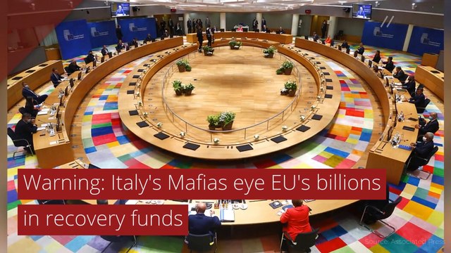 Warning: Italy's Mafias eye EU's billions in recovery funds, and other top stories from July 20, 2020.