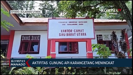 Aktifitas  Gunung Api Karangetang Meningkat