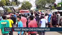 Rebut Jenazah Covid-19, 2 Warga Ditangkap Polisi