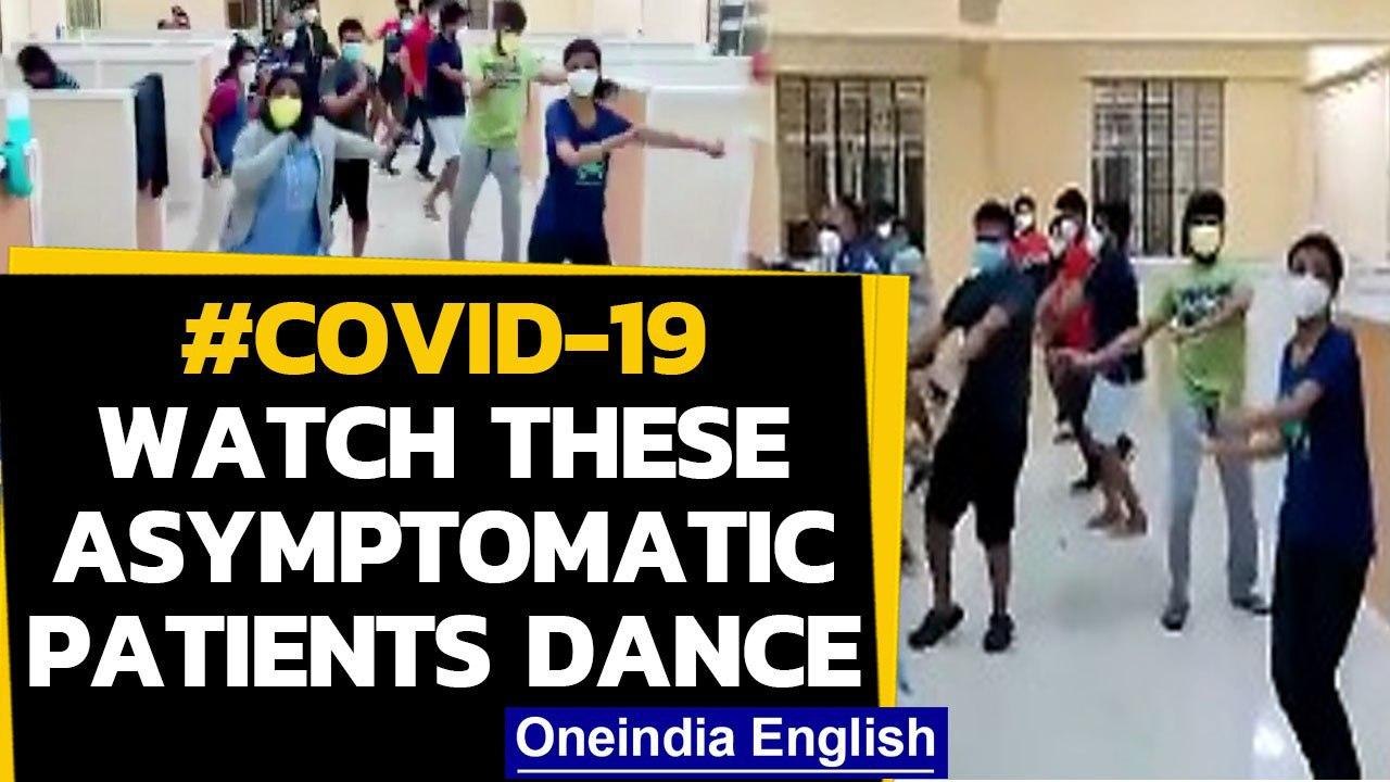Covid-19 asymptomatic patients lift people’s spirit with their dance moves | Oneindia News