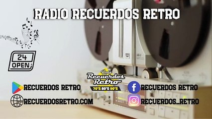 Radio Recuerdos Retro