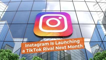 Instagram Prepares To Fight TikTok