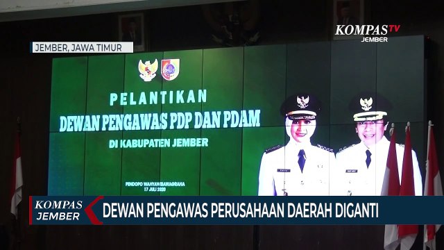 Dewan Pengawas 2 Perusahaan Daerah Kabupaten Jember Diganti