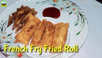 French Fries fried Roll | French Fries| Odia Snacks Recipe