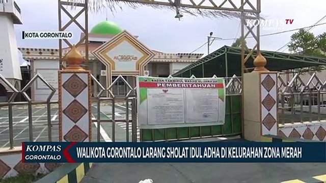 Masuk Zona Merah, Walikota Gorontalo Tidak Izinkan Warga Laksanakan Sholat Idul Adha Berjamaah