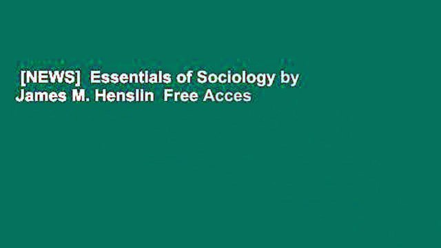 [NEWS] Essentials of Sociology by James M. Henslin Free Acces