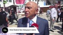 Nihat Özdemir'den Hatayspor'a tebrik